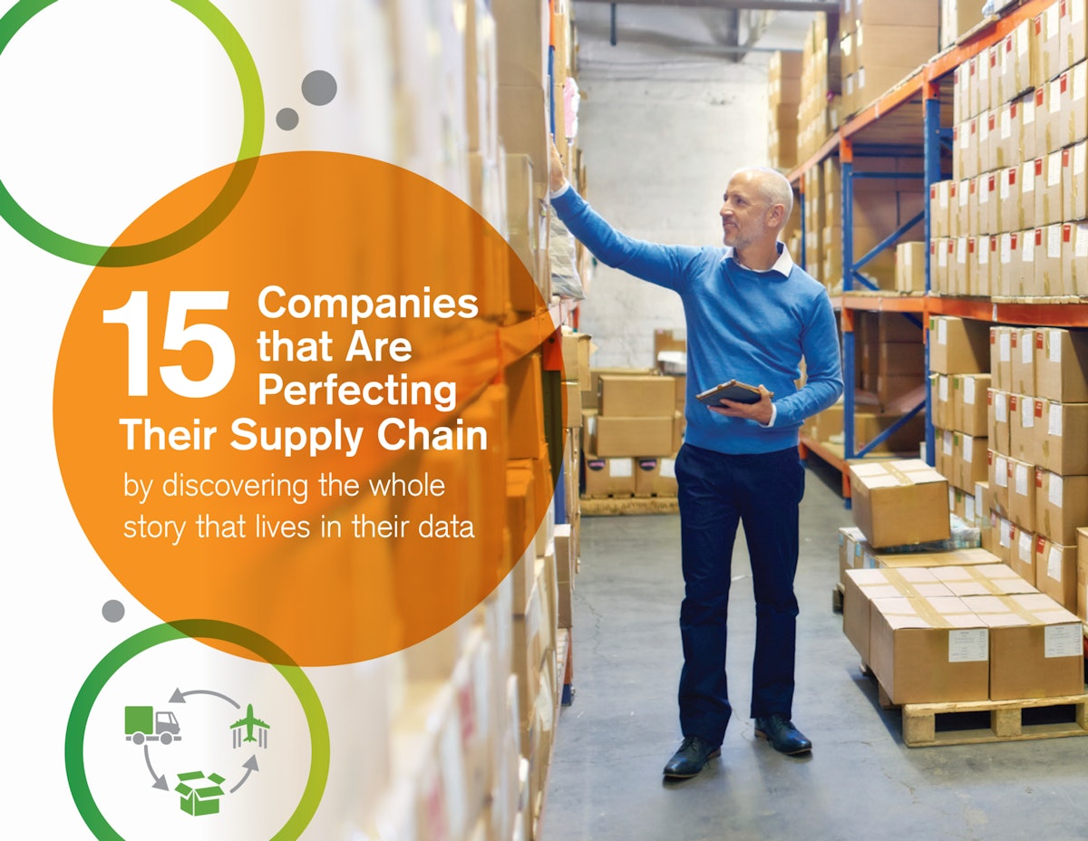 15 Companies that are Perfecting their Supply Chain Qlik Supply
