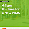 Whitepaper 01 4 Signs It s Time for a New WMS 1 582b23a8f2ae4