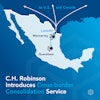 C h Robinson Cross Border Freight Consolidation Service